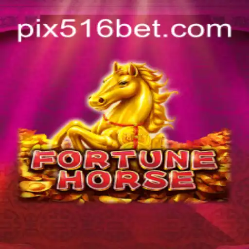 Descubra o Fascinante Mundo de FortuneHorse e a Plataforma 516bet.com